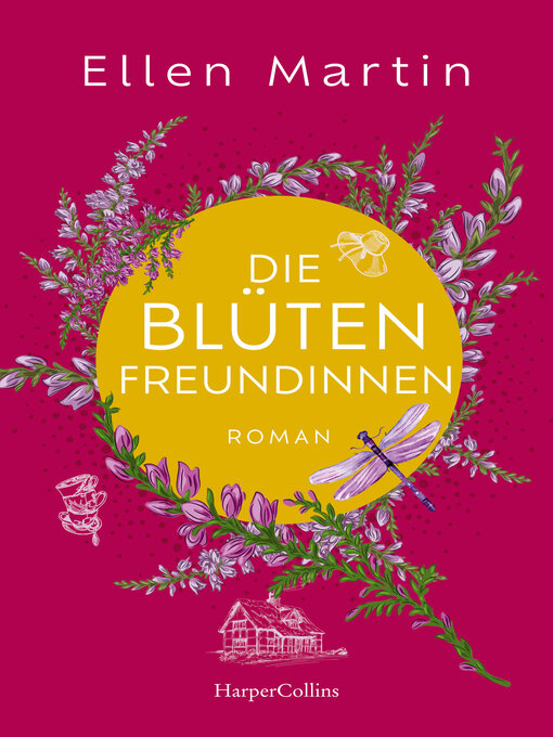 Title details for Die Blütenfreundinnen by Ellen Martin - Available
